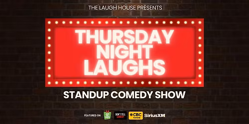 Thursday Night Laughs - Standup Comedy Show (FREE ENTRY)