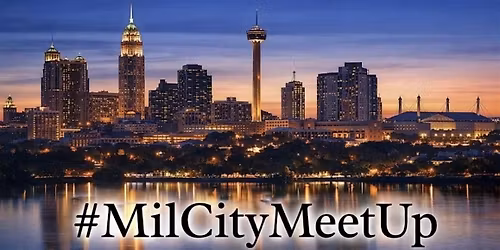 #MilCityMeetUp Re-Launch (05.28.26) powered by The KEY Community