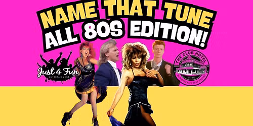 Name That Tune - ALL 80s!