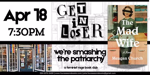 Get in, Loser, We\u2019re Smashing the Patriarchy Book Club: The Mad Wife