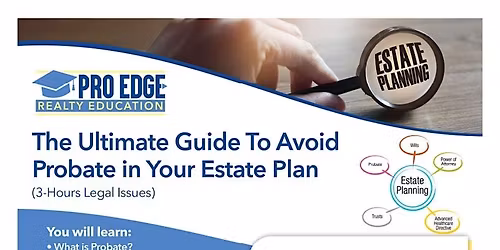 CE Credit - 3 Hours Legal Issues: Ultimate Guide to Avoid Probate