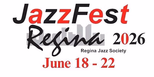 2026 Regina Jazz Fest 