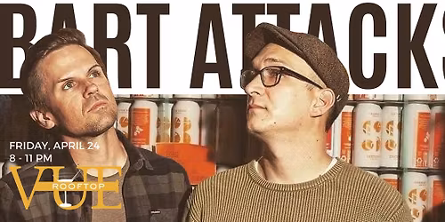 Free Live Music | Bart Attacks