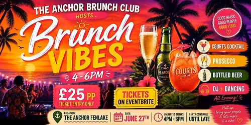 The Anchor Brunch Club hosts Brunch Vibes