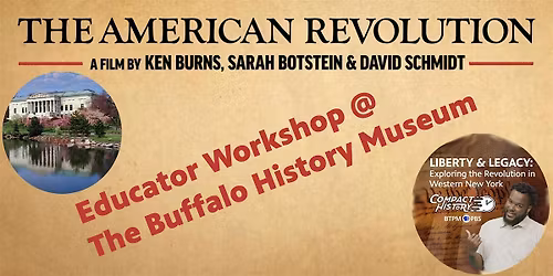 American Revolution Educator Workshop @ The Buffalo History Museum