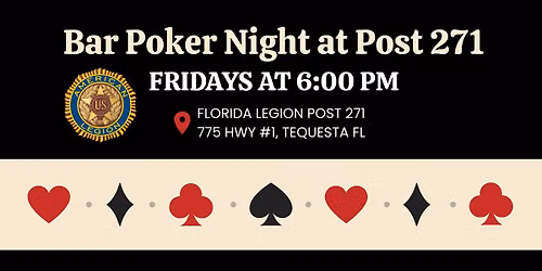 Bar Poker Night - Fridays at The American Legion Florida Post 271