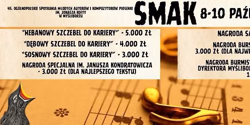 45. Spotkanie M\u0142odych Autor\u00f3w i Kompozytor\u00f3w SMAK im. Jonasza Kofty w My\u015bliborzu