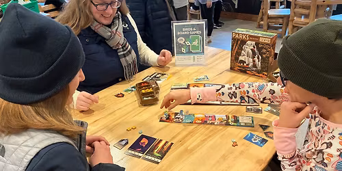 Nature & Board Games (Ages 12 and up)