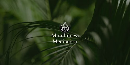 Mindfulness Meditation