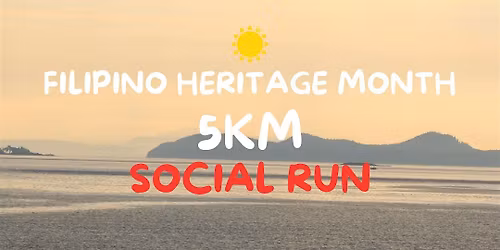 FILIPINO HERITAGE MONTH RUN