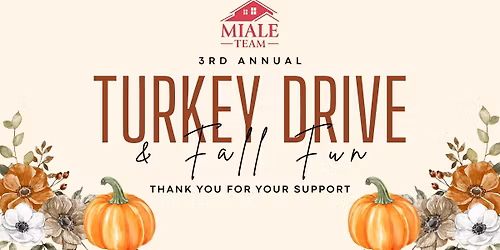 3rd Annual Turkey Drive | The Miale Team