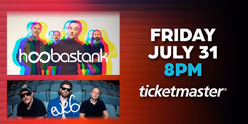 Hoobastank & Eve 6