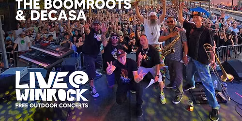 The Boomroots & deCasa \u2013 LIVE @ WINROCK