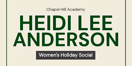 CHA Women's Holiday Social featuring Heidi Lee Anderson