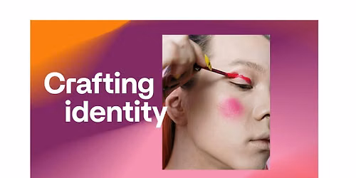 Crafting Identity