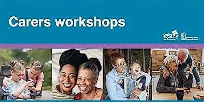 Carers September Workshop - Stratford