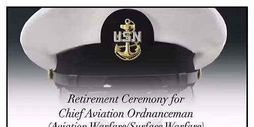 Chief Aviation Ordnanceman Sheneka \u201cHam\u201d Hamilton, USN \u2014 Retirement Ceremony