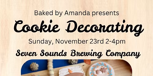 \ud83c\udfa8 Cookie Decorating with Baked by Amanda \ud83c\udf6a