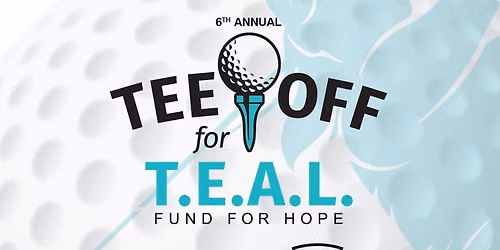 T.E.A.L FUND FOR HOPE at TOP GOLF