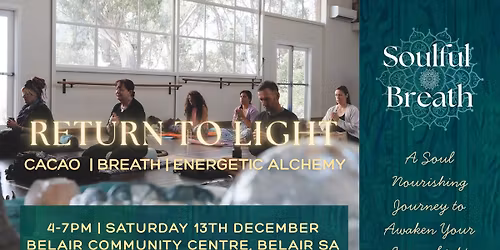 \u2625 Return to Light ~ Cacao | Breath | Energetic Alchemy