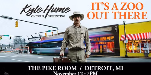 Kyle Hume | 11\/12\/26 | The Pike Room