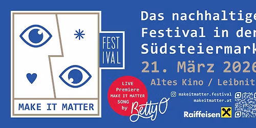 MAKE IT MATTER Festival