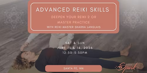 Advanced Reiki Skills Certification (June)