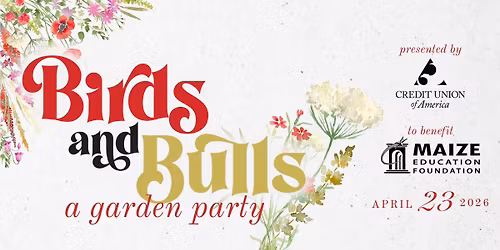 2026 Birds and Bulls Gala: A Garden Party