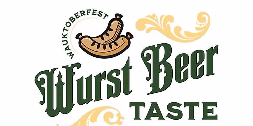 2026 The WURST Beer Taste at Wauktoberfest