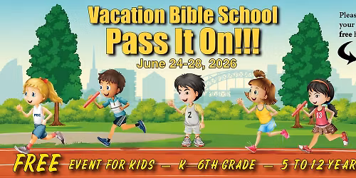 Pass It On! - VBS 2026