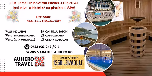 Ziua Femeii in Kavarna Pachet 3 zile cu All Inclusive la Hotel 4* cu piscina si SPA!