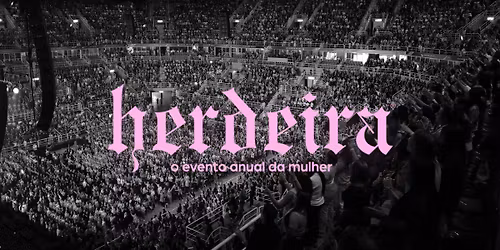 HERDEIRA 2026 - O Evento Anual da Mulher