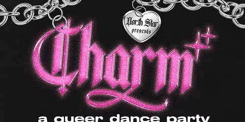 CHARM: A Queer Dance Party