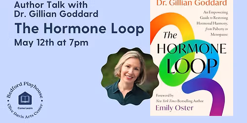 The Hormone Loop with Dr. Gillian Goddard