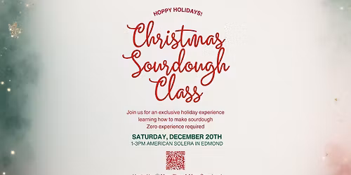 Christmas Sourdough 101 Workshop