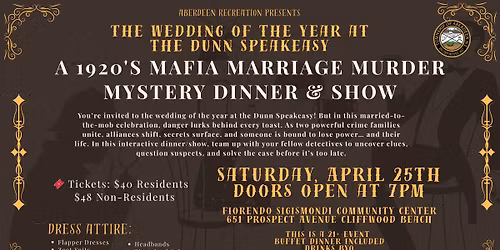 Murder Mystery Dinner & Show: Death of a Gangster