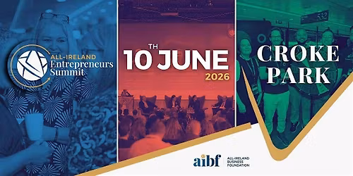 All-Ireland Entrepreneurs Summit 2026