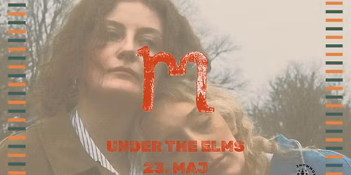Matriklen LIVE: Under The Elms 