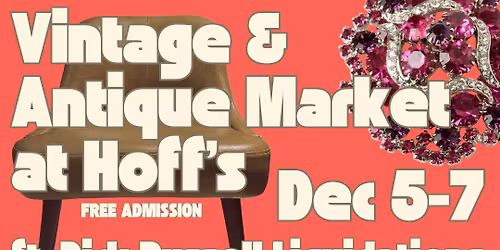 Vintage & Antique Market at Hoff\u2019s 