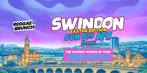 The Reggae Brunch - SWINDON - Sun 5 Apr - Easter Special