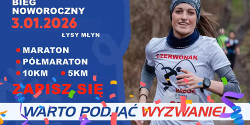 WARTA CHALLENGE Marathon&Half Bieg #3 Bieg Noworoczny