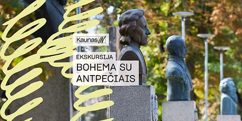Ekskursija: BOHEMA SU ANTPE\u010cIAIS