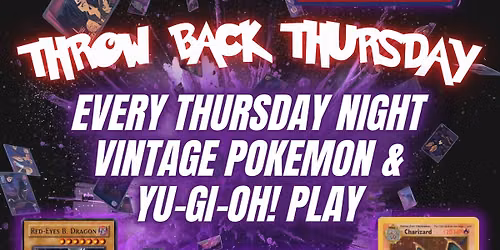 Vintage Pokemon & Yu-Gi-Oh! Play Night