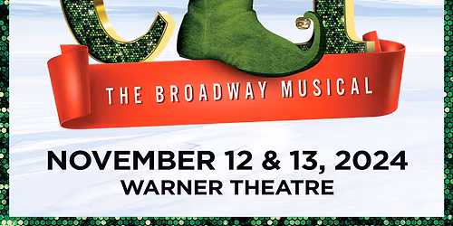 Elf The Musical at Auditorium Theatre Chicago