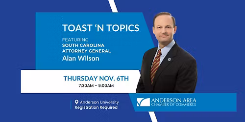 Toast N' Topics with SC AG Alan Wilson