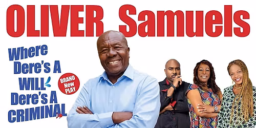 Get ready for The Caribbean\u2019s Legendary King of Comedy Oliver Samuels
