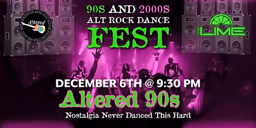Altered 90s at The Lime Kirkland WA