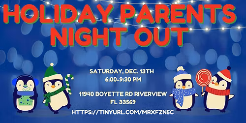 Holiday Parent's Night Out 