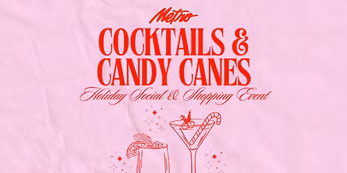 Cocktails & Candy Canes | Holiday Social & Shopping Event