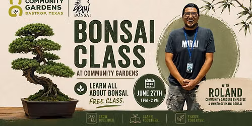 FREE CLASS: Intro to Bonsai